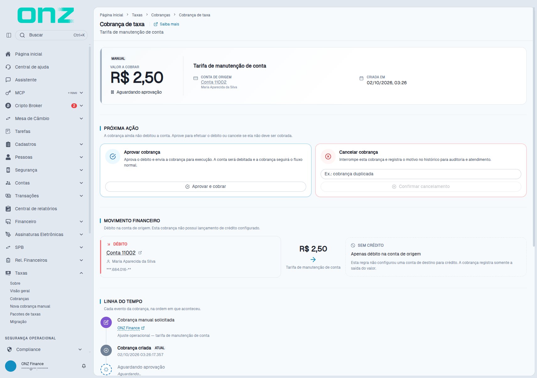 Detalhe da cobrança de taxa, com a próxima ação, o movimento financeiro e a linha do tempo