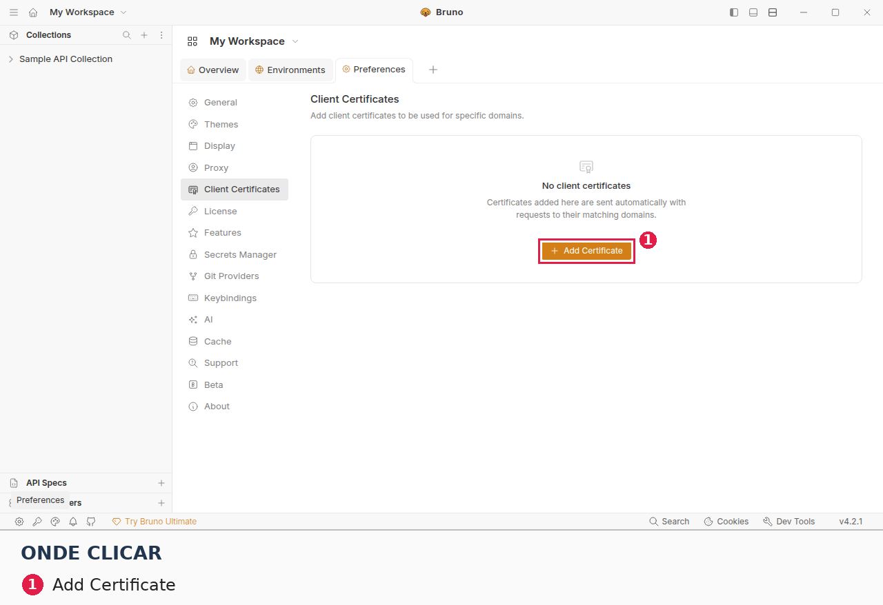Bruno: Preferences → Client Certificates
