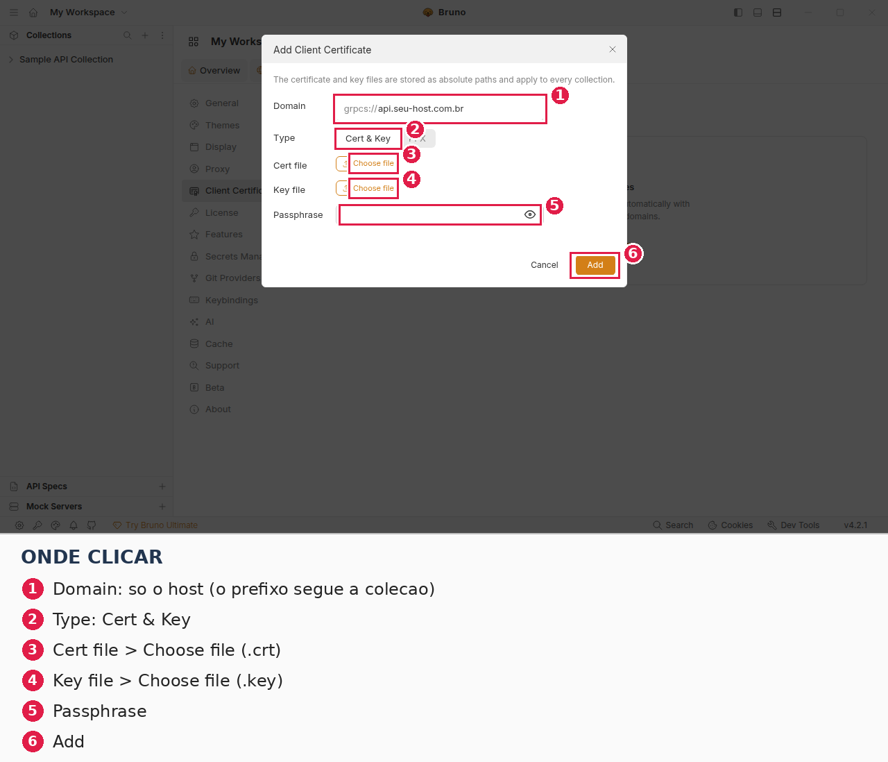 Bruno: Add Client Certificate no modo Cert &amp; Key