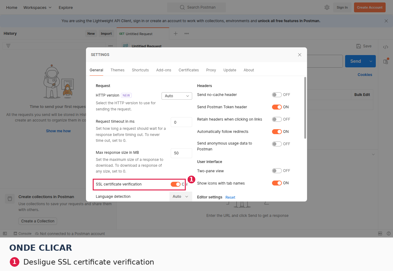 Postman: Settings → General, com o toggle SSL certificate verification